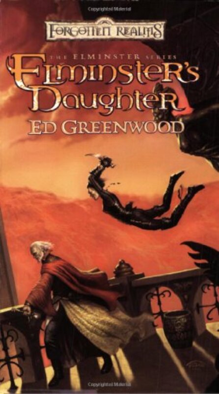 Book cover for "Elminster's Daughter" by Ed Greenwood