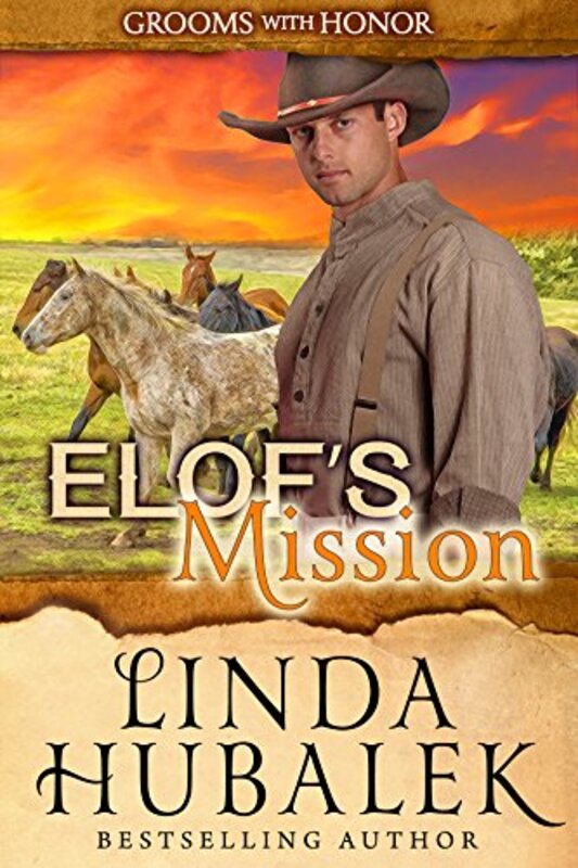 Book cover for "Elof's Mission" by Linda K Hubalek