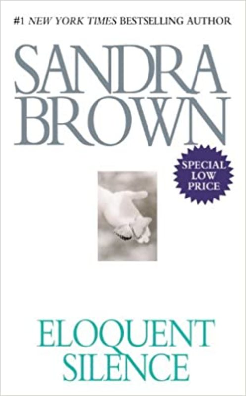 Book cover for "Eloquent Silence" by Sandra Brown