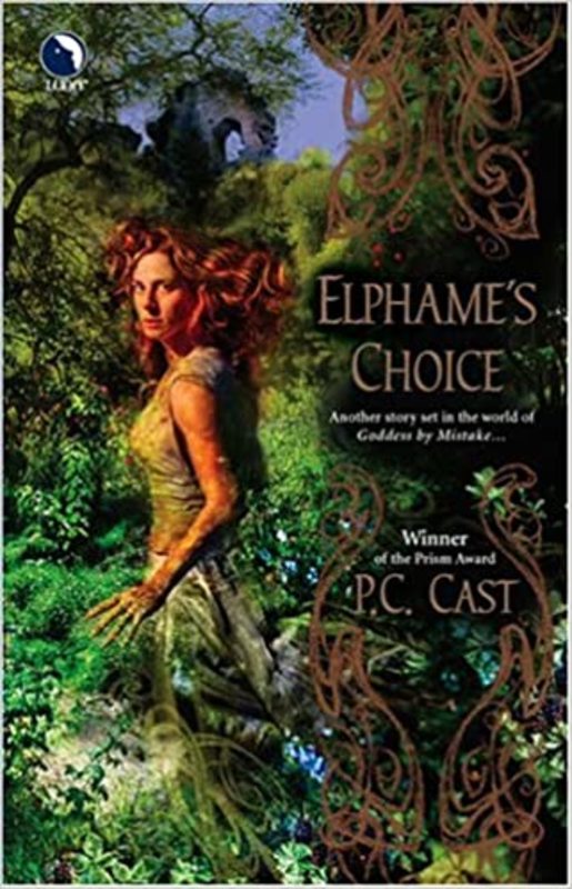 Book cover for "Elphame's Choice" by PC Cast
