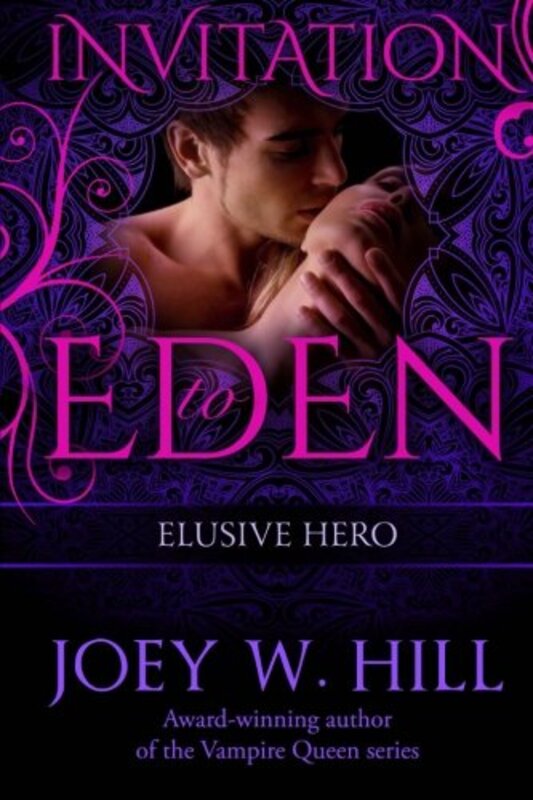 Book cover for "Elusive Hero" by Joey W Hill