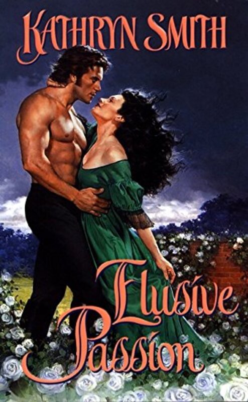 Book cover for "Elusive Passion" by Kathryn Smith