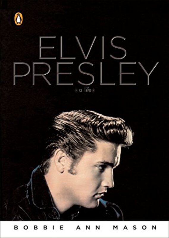 Book cover for "Elvis Presley" by Bobbie Ann Mason