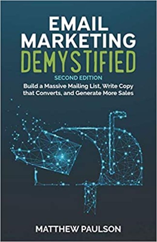Book cover for "Email Marketing Demystified" by Matthew Paulson