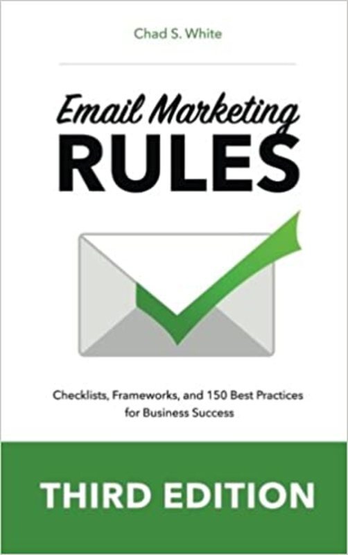Book cover for "Email Marketing Rules" by Chad S. White