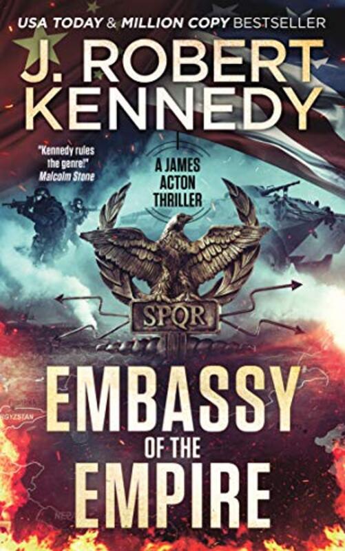 Book cover for "Embassy of the Empire" by J Robert Kennedy
