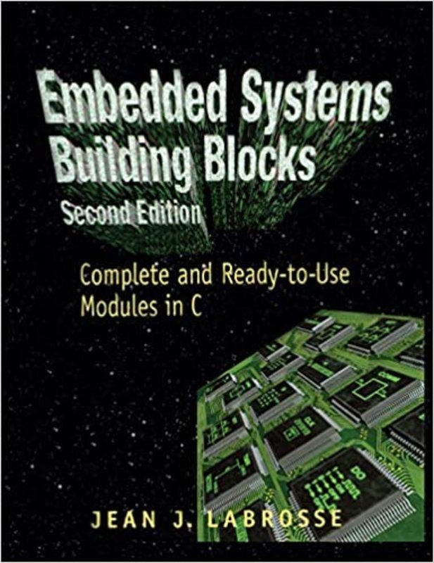 Book cover for "Embedded Systems Building Blocks" by Jean J. Labrosse