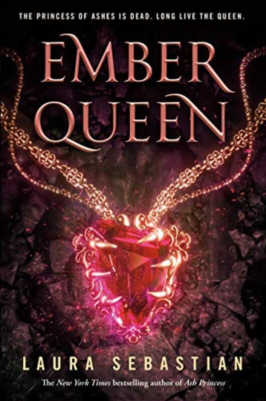 Book cover for "Ember Queen" by Laura Sebastian