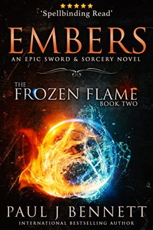 Book cover for "Embers" by Paul J Bennett