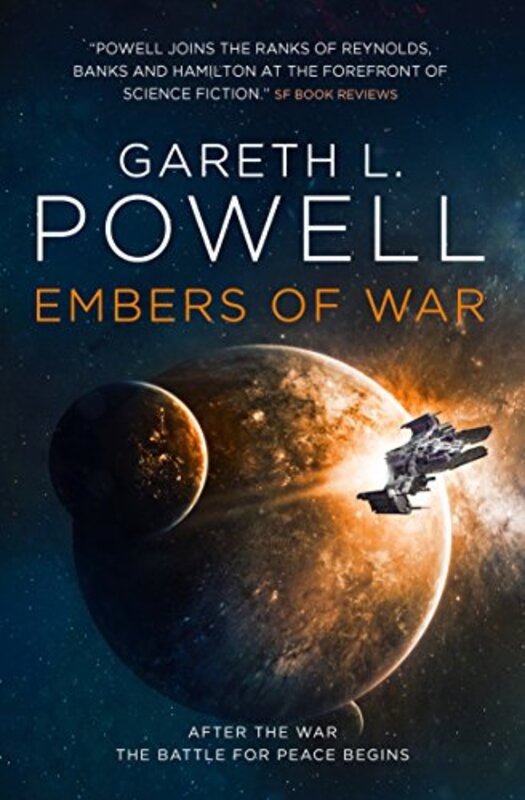 Book cover for "Embers of War" by Gareth L Powell