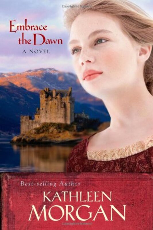 Book cover for "Embrace the Dawn" by Kathleen Morgan