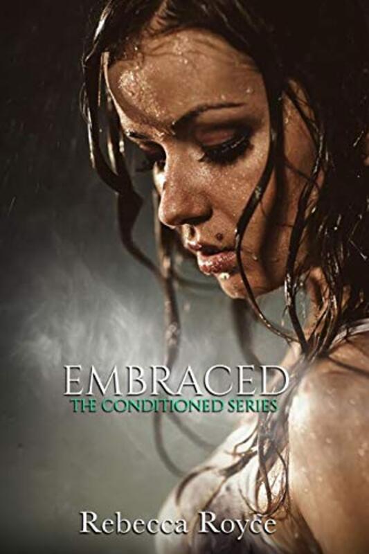 Book cover for "Embraced" by Rebecca Royce