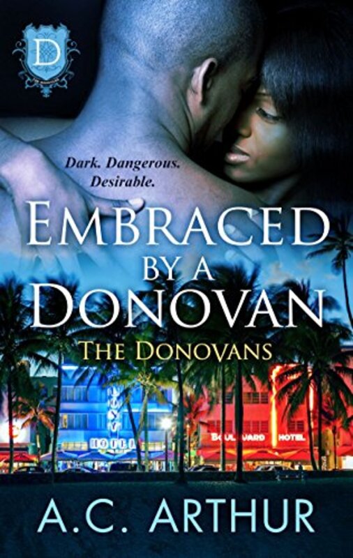 Book cover for "Embraced By A Donovan" by AC Arthur
