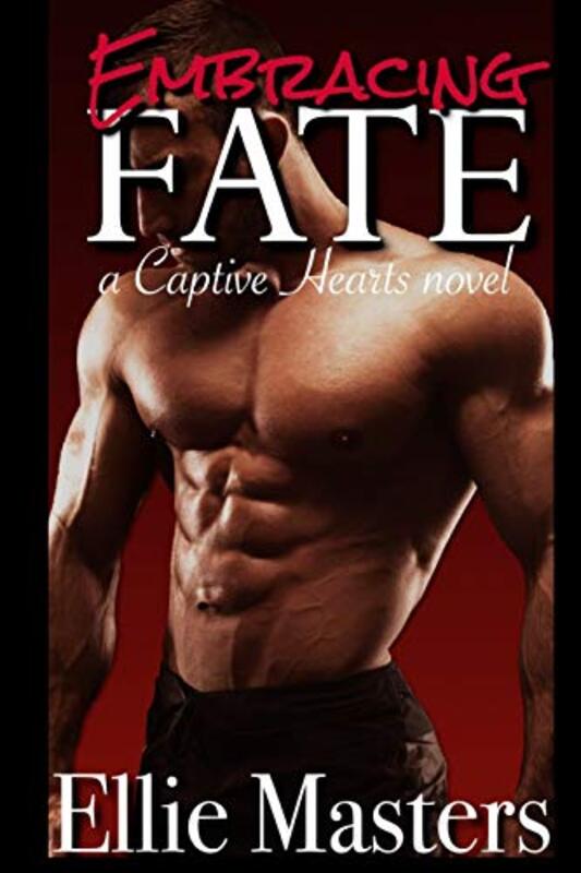 Book cover for "Embracing Fate" by Ellie Masters