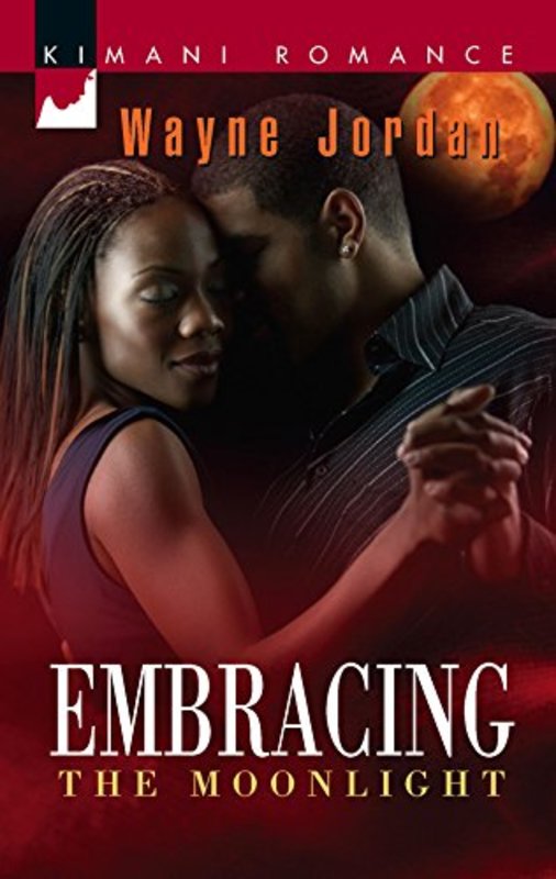 Book cover for "Embracing The Moonlight" by Wayne Jordan