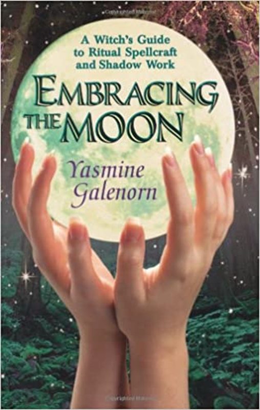 Book cover for "Embracing the Moon" by Yasmine Galenorn