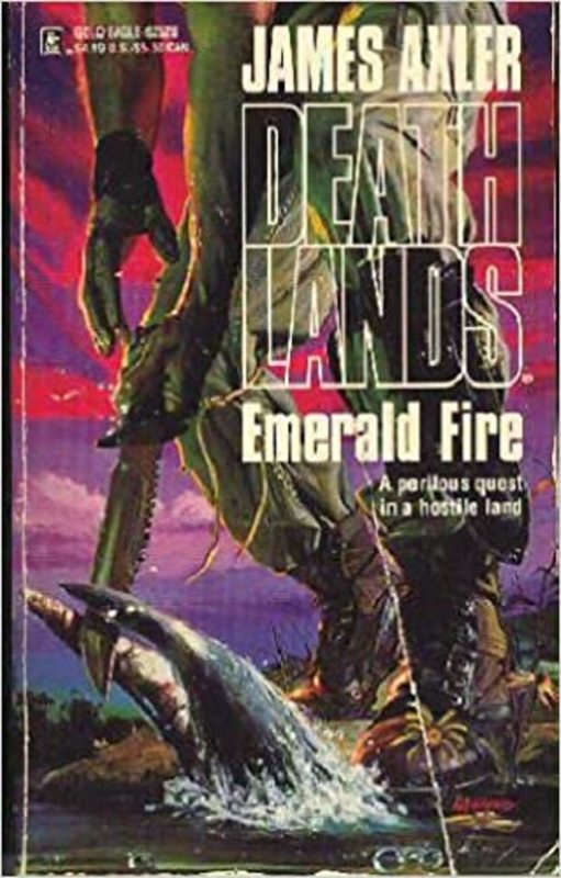 Book cover for "Emerald Fire" by James Axler
