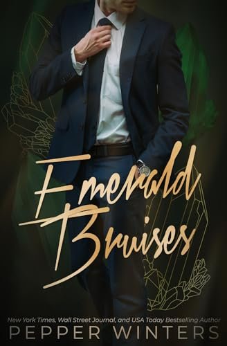 Book cover for "Emerald Bruises" by Pepper Winters