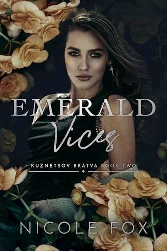 Book cover for "Emerald Vices" by Nicole Fox