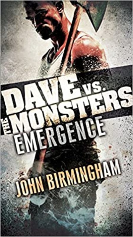 Book cover for "Emergence" by John Birmingham