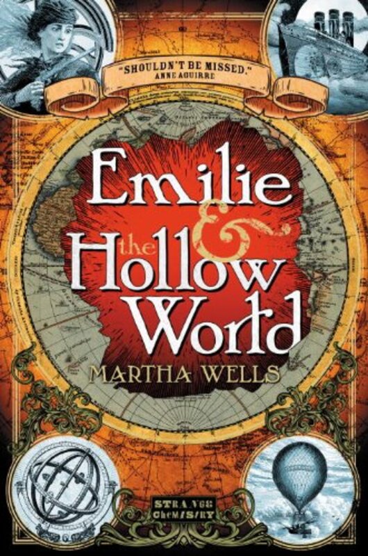 Book cover for "Emilie and the Hollow World" by Martha Wells