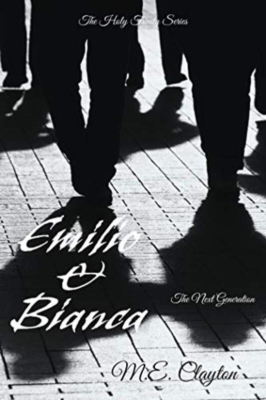 Book cover for "Emilio and Bianca" by ME Clayton