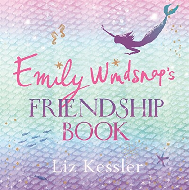 Book cover for "Emily Windsnap's Friendship Book" by Liz Kessler