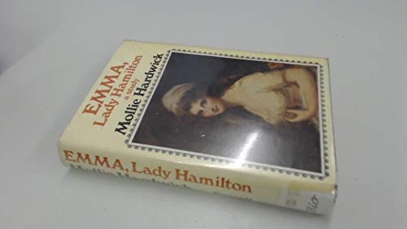 Book cover for "Emma, Lady Hamilton" by Mollie Hardwick