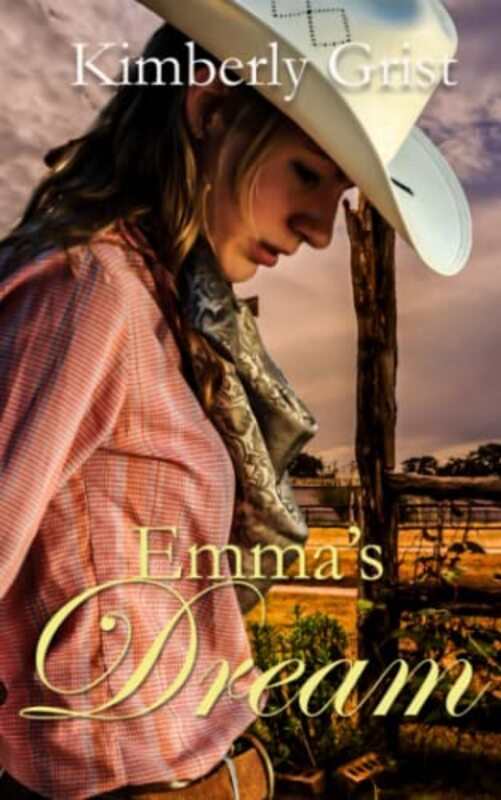 Book cover for "Emma's Dream" by Kimberly Grist
