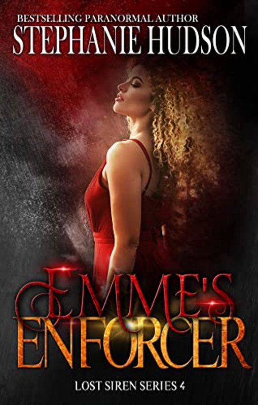 Book cover for "Emme's Enforcer" by Stephanie Hudson