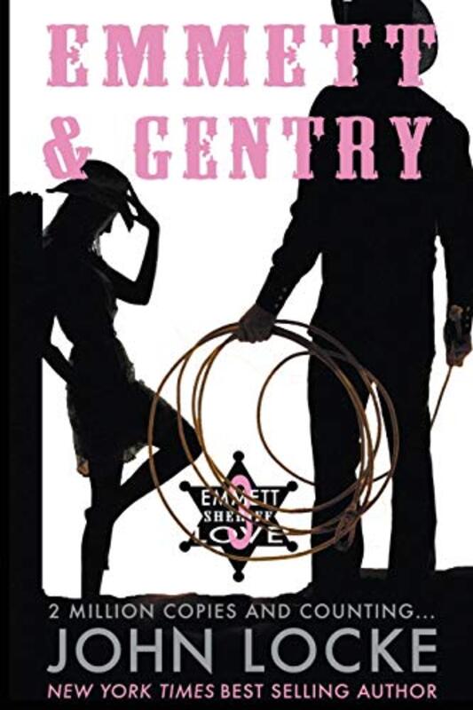 Book cover for "Emmett & Gentry" by John Locke