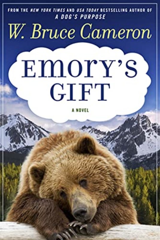 Book cover for "Emory's Gift" by W Bruce Cameron