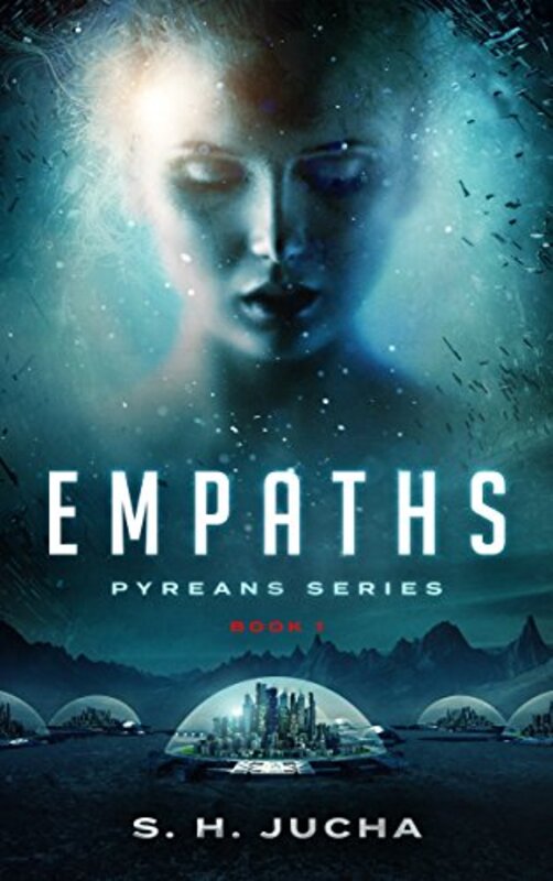 Book cover for "Empaths" by SH Jucha