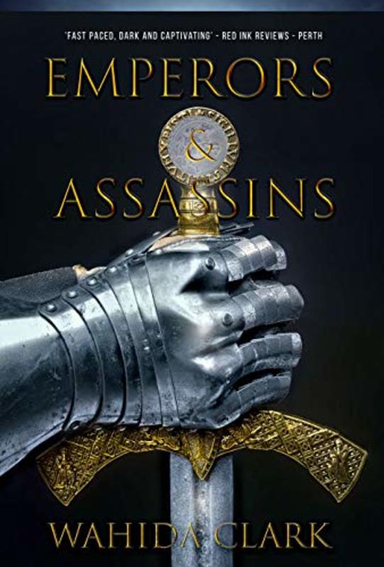 Book cover for "Emperors & Assassins" by Wahida Clark