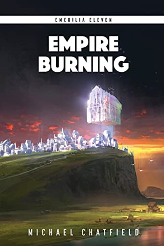 Book cover for "Empire Burning" by Michael Chatfield