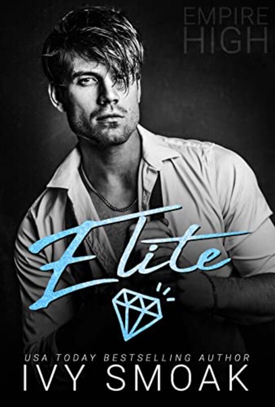 Book cover for "Empire High Elite" by Ivy Smoak