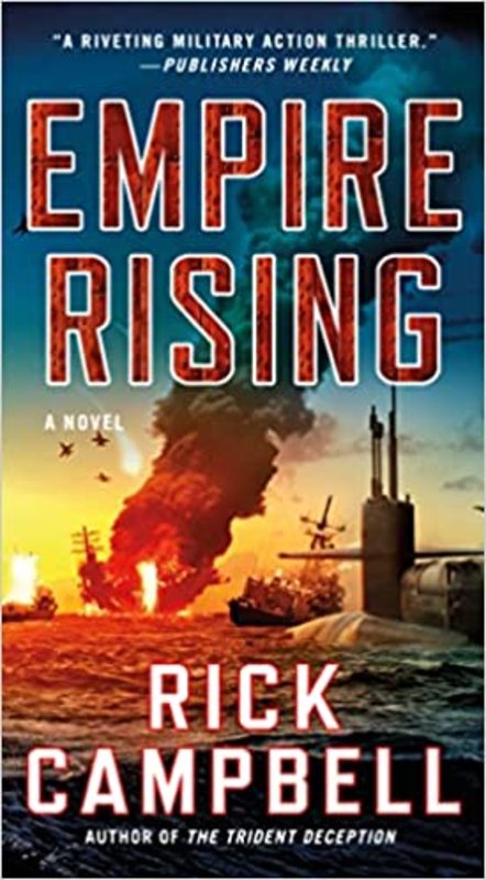 Book cover for "Empire Rising" by Rick Campbell