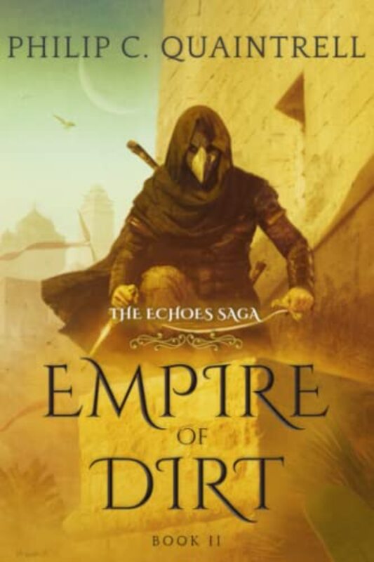 Book cover for "Empire of Dirt" by Philip C Quaintrell
