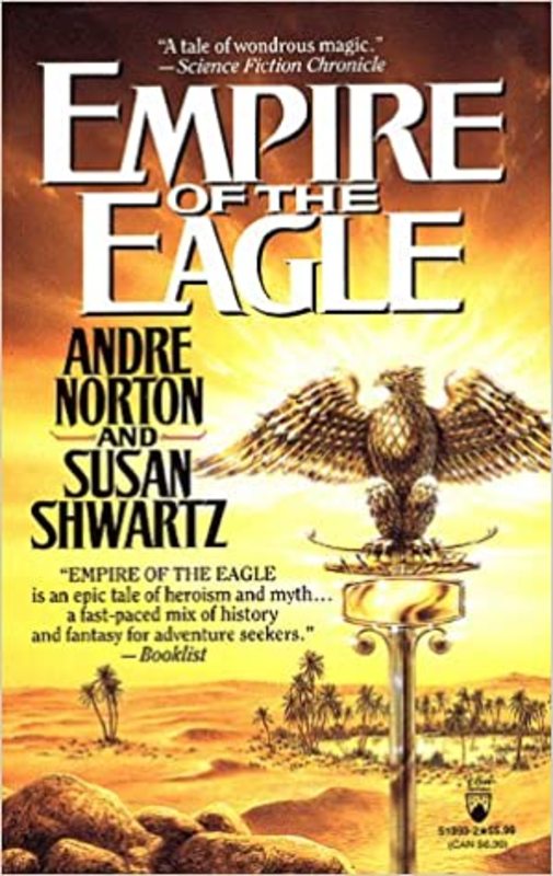 Book cover for "Empire of the Eagle" by Andre Norton