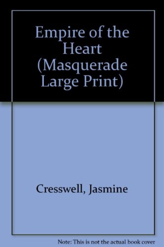 Book cover for "Empire of the Heart" by Jasmine Cresswell