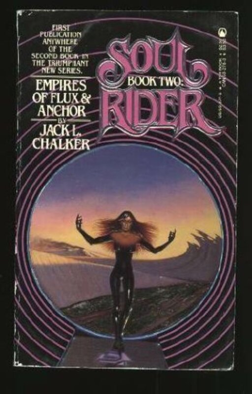 Book cover for "Empires of Flux and Anchor" by Jack L Chalker
