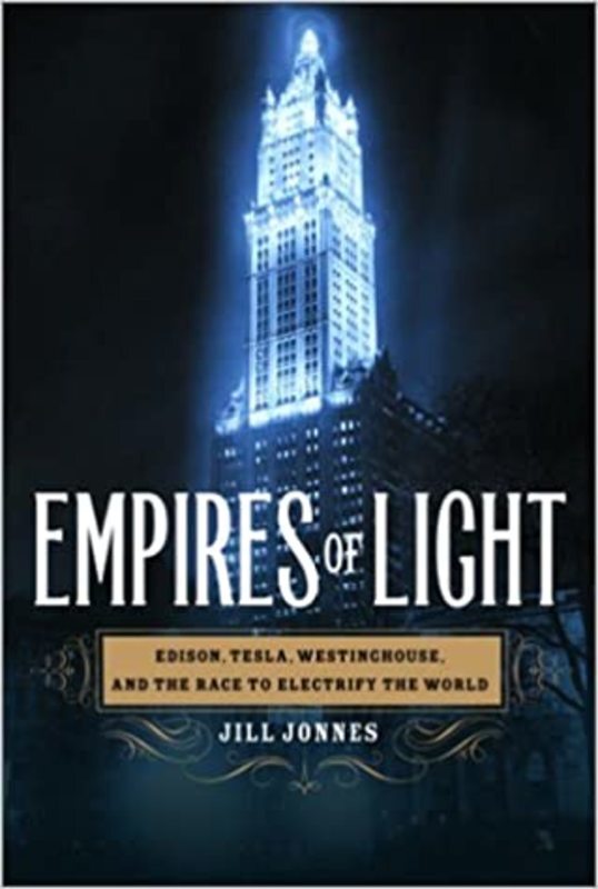Book cover for "Empires of Light" by Jill Jonnes