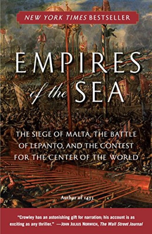 Book cover for "Empires of the Sea" by Roger Crowley