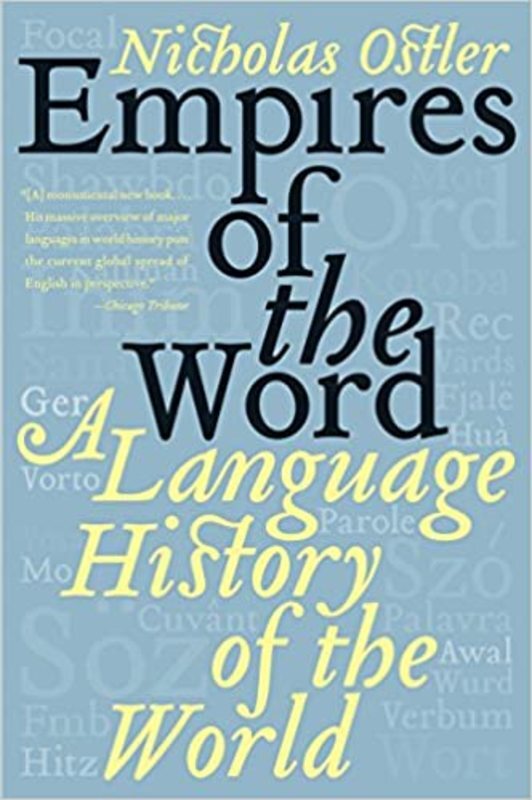 Book cover for "Empires of the Word" by Nicholas Ostler