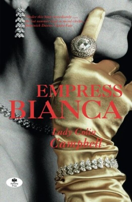 Book cover for "Empress Bianca" by Lady Colin Campbell