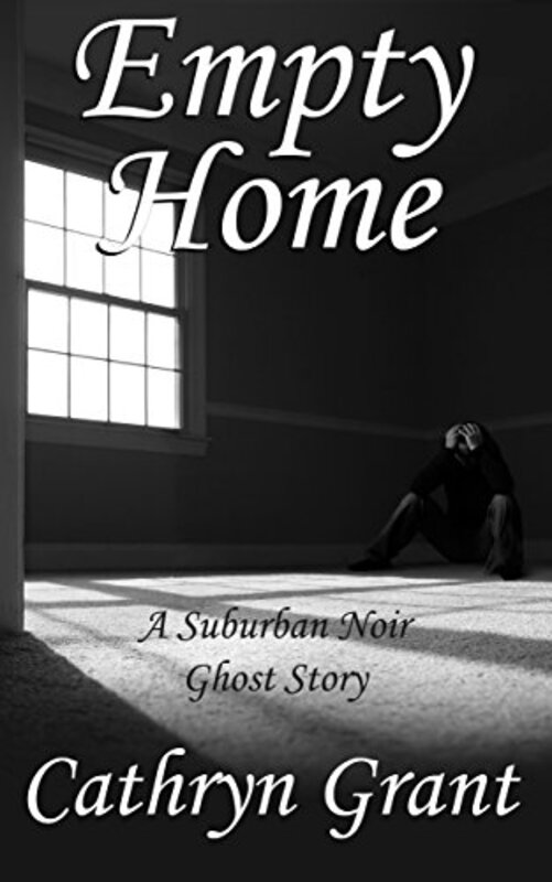 Book cover for "Empty Home" by Cathryn Grant