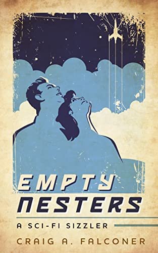 Book cover for "Empty Nesters" by Craig A Falconer