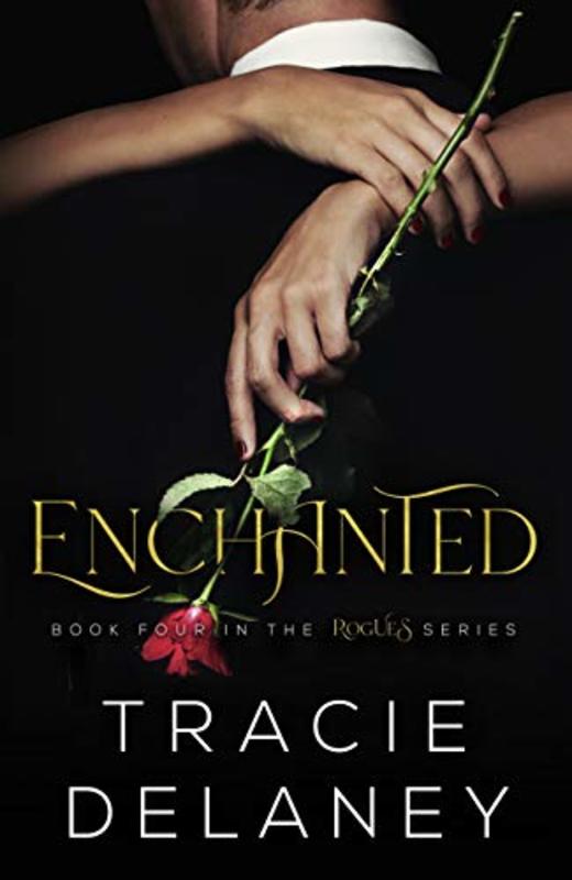Book cover for "Enchanted" by Tracie Delaney
