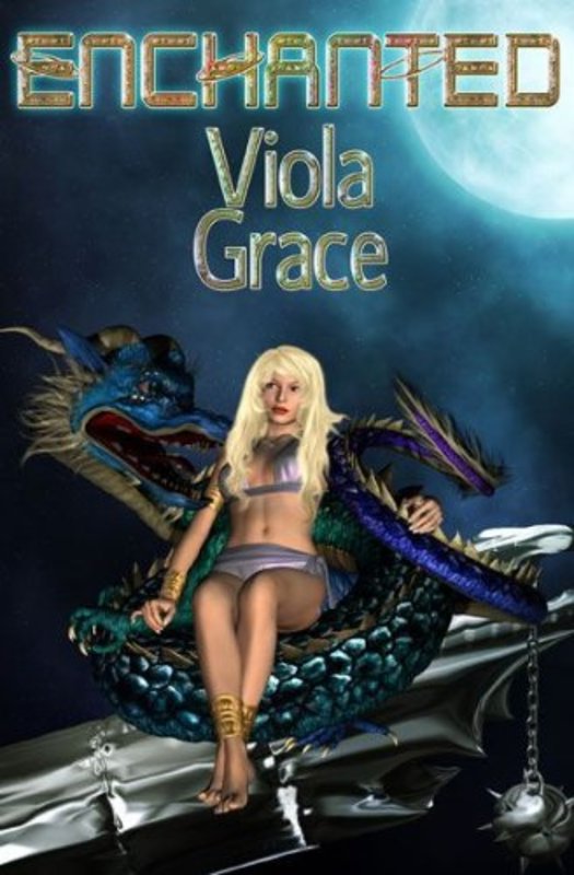 Book cover for "Enchanted" by Viola Grace