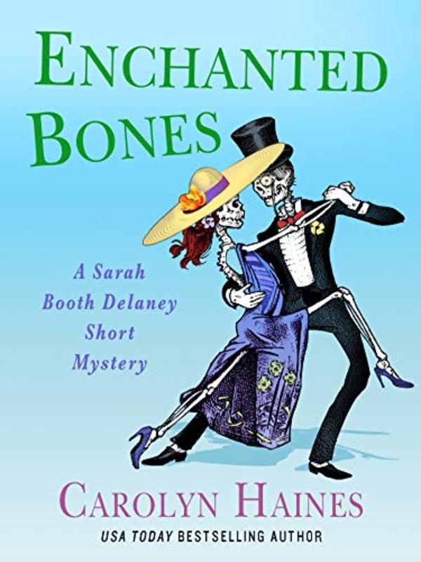 Book cover for "Enchanted Bones" by Carolyn Haines